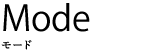 mode